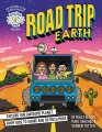 Brains on! presents...road trip earth : explore ou...