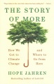 The story of more : how we got to climate change a...