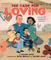 The case for loving : the fight for interracial ma...