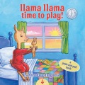 Llama Llama time to play! : a push-and-pull book