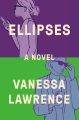 Ellipses : a novel