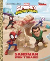 Spidey and his amazing friends. Sandman won