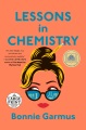 Lessons in chemistry [text (large print)]