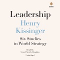 Leadership : six studies in world strategy