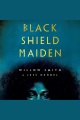Black Shield Maiden