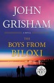 The Boys from Biloxi [text (large print)]