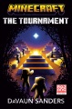 Minecraft. The tournament