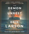 The demon of unrest a saga of hubris, heartbreak, and heroism at the dawn of the Civil War
