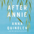 After Annie [CD book] : a novel
