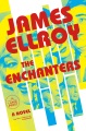 The enchanters : a novel