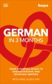 German in 3 months : your essential guide to understanding and speaking German