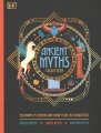 Ancient myths collection [set] : Greek myths, Norse myths and Egyptian myths : featuring 75 legends and more than 200 characters