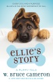 Ellie's story : a dog's purpose novel