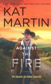 Against the fire
