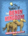 The genius of the Benin Kingdom