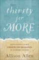 Thirsty for more : discovering God