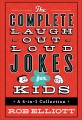The complete laugh-out-loud jokes for kids : a 4-in-1 collection