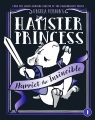 Hamster princess : Harriet the invincible