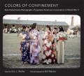 Colors of confinement : rare Kodachrome photograph...