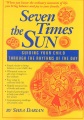 Seven times the sun : guiding your child through the rhythms of the day