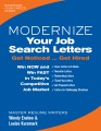 Modernize your job search letters : get noticed ... get hired