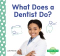 What does an dentist do?