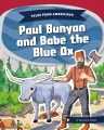Paul Bunyan and Babe the blue ox