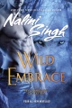 Wild embrace : a Psy-Changeling collection