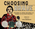 Choosing brave : how Mamie Till-Mobley, Emmett Till sparked the civil rights movement
