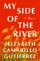 My side of the river : a memoir