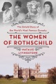 The women of Rothschild : the untold story of the world