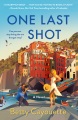 One last shot : a novel