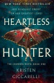 Heartless Hunter The Crimson Moth: Book 1