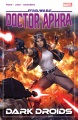 Star Wars Doctor Aphra. Vol. 7, Dark droids
