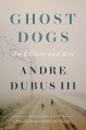 Ghost dogs : on killers and kin