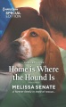 Home is Where the Hound Is