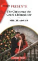 The Christmas the Greek claimed her