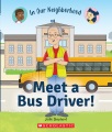 Meet a bus driver!