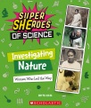 Investigating nature : women who led the way