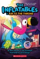 The Inflatables in Air to the Throne (The Inflatables #6)