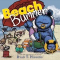 Beach Bummer : A Little Bruce Book