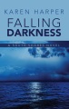 Falling darkness