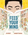 Feed your mind : a story of August Wilson