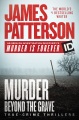 Murder beyond the grave : true-crime thrillers