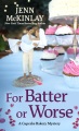 For batter or worse