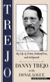 Trejo : my life of crime ,redemption, and Hollywood