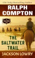 Ralph Compton : the saltwater trail