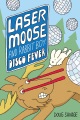 Laser Moose and Rabbit Boy. 2, Disco fever