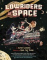 Lowriders in space. Book 1