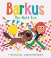 Barkus : the most fun